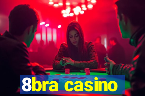 8bra casino